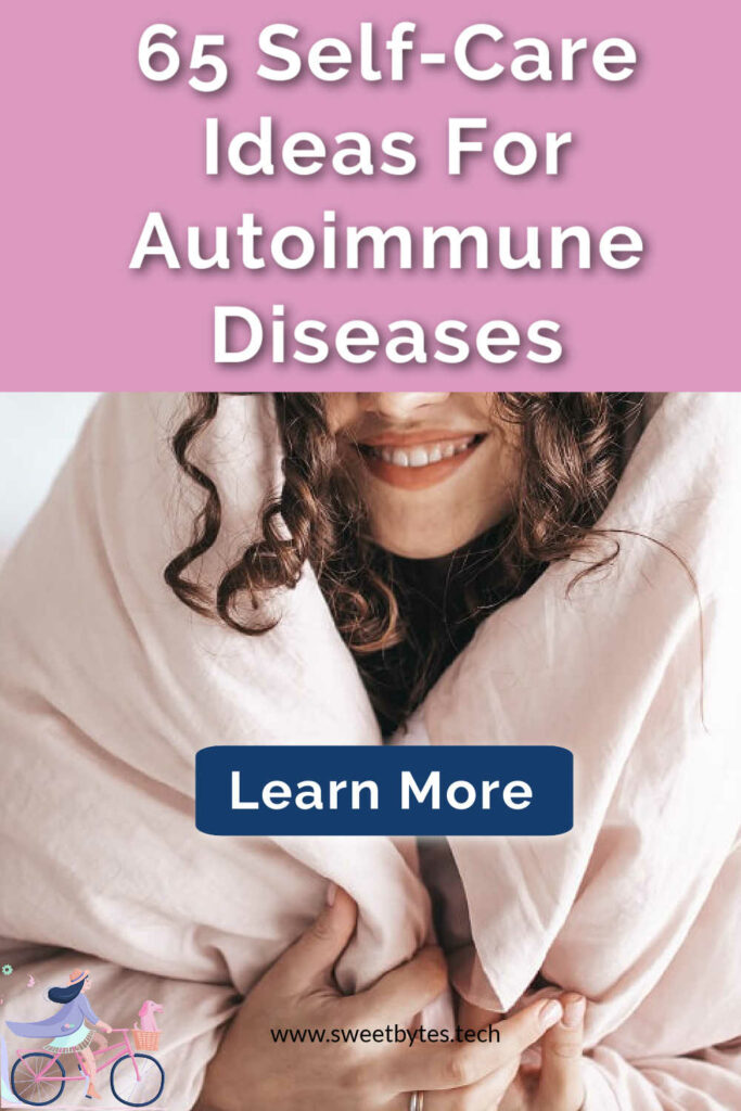 Pinterest Pin for 65 Self-Care Ideas For Autoimmune Diseases